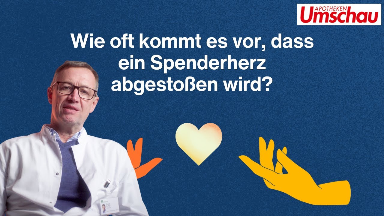 Wie oft kommt es vor, dass ein Spenderherz abgestoßen wird?